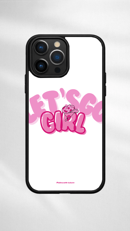Coque inscription "let's go girl"